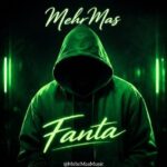 دانلود آهنگ جدید فانتا از مهرمس